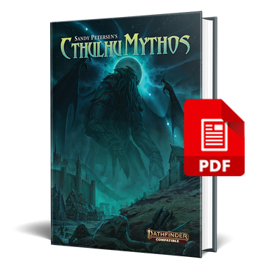 Sandy Petersen’s Cthulhu Mythos for Pathfinder 2nd Edition (PDF)